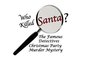 Who killed Santa? - Murder Mystery primary image