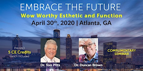 Embrace the Future - WOW Worthy Esthetic & Function (PRE-AAO)