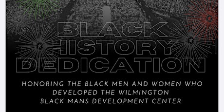 Black History Dedication: Black Mans Development Center primary image