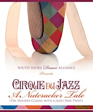 Cirque du Jazz: A Nutcracker Tale primary image