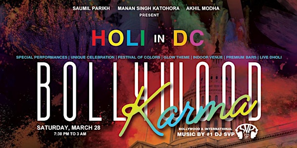 Bollywood Karma - HOLI in DC (Biggest Indoor Holi