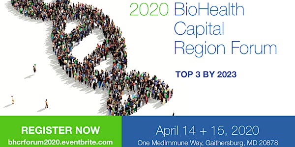 POSTPONED 2020 BioHealth Capital Region Forum