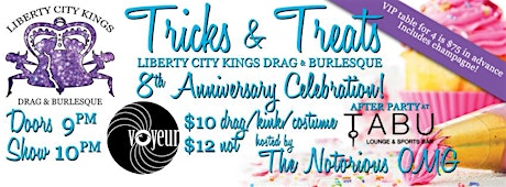 Tricks & Treats: Liberty City Kings 8 Year Anniversary Show primary image