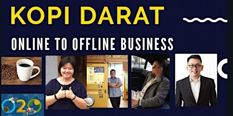 Online to Offline (Kopi Darat) primary image