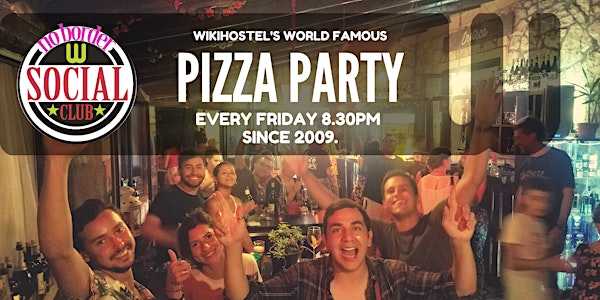 World Famous PizzaParty! Intercultural Social Kitchen since 2009!