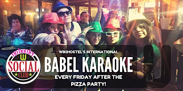 Babel Karaoke Party! Friday night we sing together!