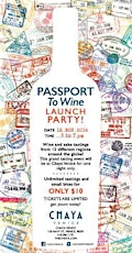 SOLD OUT - CHAYA'S Passport to Wine: Launch Party primary image