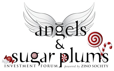 ZINO Angels & Sugar Plums Investment Forum primary image