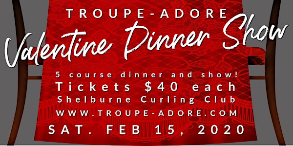 Troupe-Adore Valentine Dinner Show