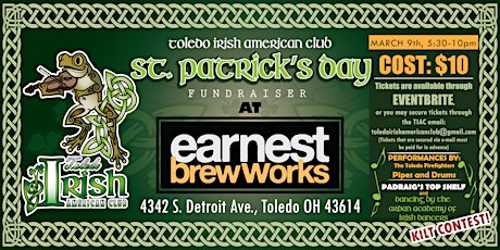 Toledo Irish American Club St. Paddy's Day Celebration at Earnest Brew