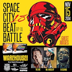 Space City Beat Battle XVIII [11/15] @ Warehouse Live w/ The ARE, Mr. Wired UP, & DJ Cozmos primary image