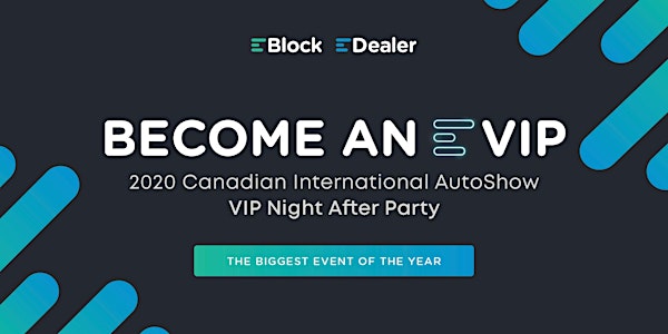 EDealer & EBlock AutoShow VIP Night After Party