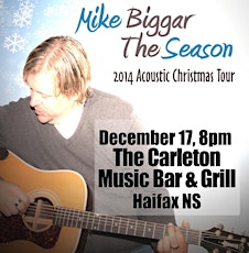 Mike Biggar Acoustic Christmas Tour - Halifax NS primary image