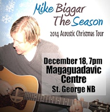 Mike Biggar Acoustic Christmas Tour - St. George NB primary image