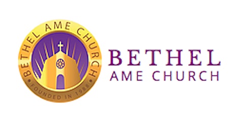 Bethel AME Church Focus Groups For 2020 primary image