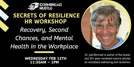 HR Workshop: Secrets Of Resilience Revealed primary image