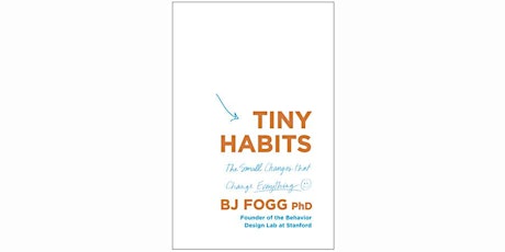 Change your life for the better in 2020 with Tiny Habits primary image