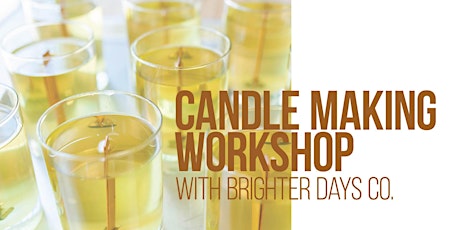 Brighter Days Co Candle Making Workshop primary image