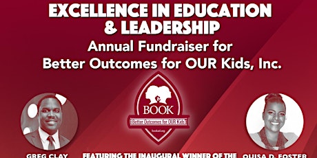 Excellence In Education & Leadership Annual Fundraiser 