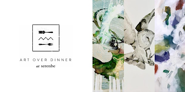 Art Over Dinner ft. Spalding Nix Fine Art + Featured Artists