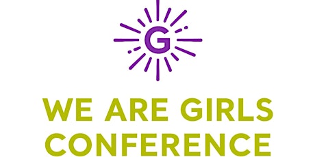 We Are Girls Conference Houston 2020 Volunteer Sign Up primary image