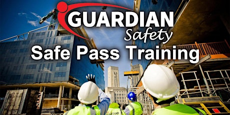 Safe Pass Training Dublin Saturday February 8th primary image