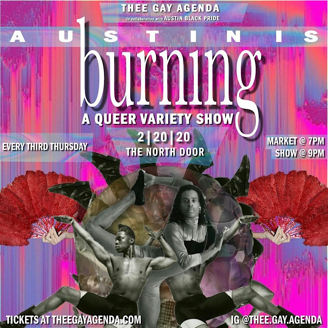 Thee Gay Agenda S Austin Is Burning The North Door Tickets Thu