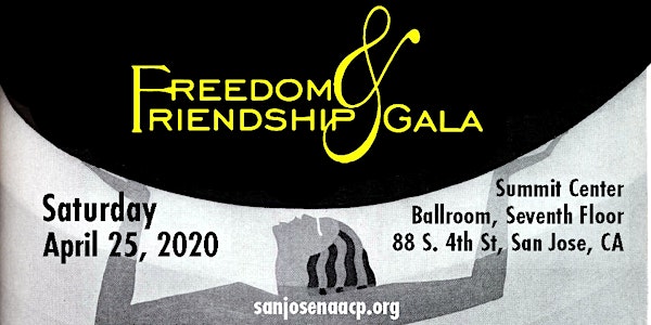68th Annual San Jose/Silicon Valley Freedom and Friendship Gala