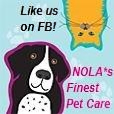 NOLA*s Finest Pet Care for Small Business Saturday primary image
