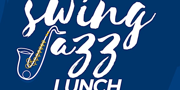 Swing Jazz Lunch