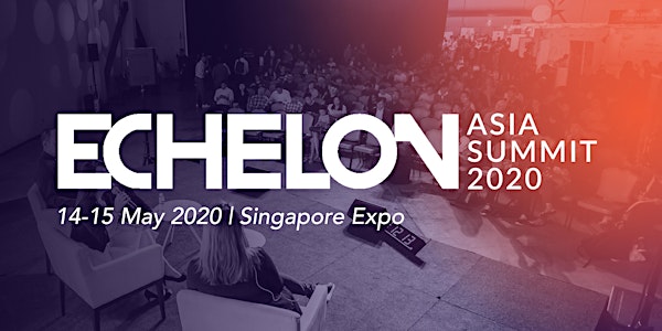 Echelon Asia Summit 2020