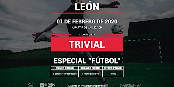 Trivial Especial Futbol en Pause&Play León Plaza
