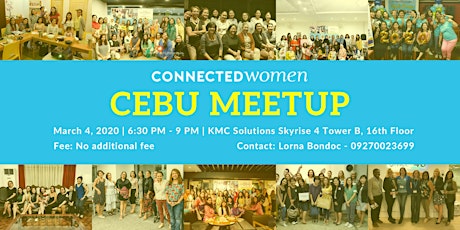 #ConnectedWomen Meetup - Cebu (PH) - March 4 primary image