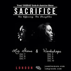 Jasmine Mans & Yomi 'GREEdS' Sode- SACRIFICE TOUR; Workshops & VIP event primary image