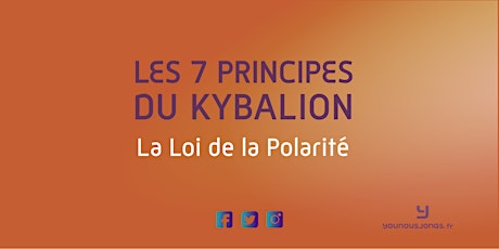 Image principale de Série "Le V2 et les 7 principes du Kybalion" : La Loi de la Polarité