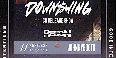 Image principale de Downswing CD Release Party