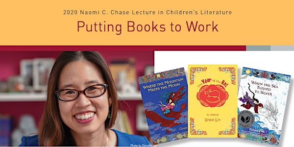 2020 Naomi C. Chase Lecture in Children's Literature feat. Grace Lin
