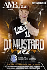 AMB Presents: DJ Mustard x AR|2 @ Studio 8 2.0 primary image