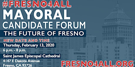 #Fresno4All Mayoral Candidate Forum primary image