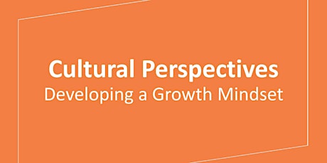 Cultural Perspectives: Developing a Growth Mindset primary image