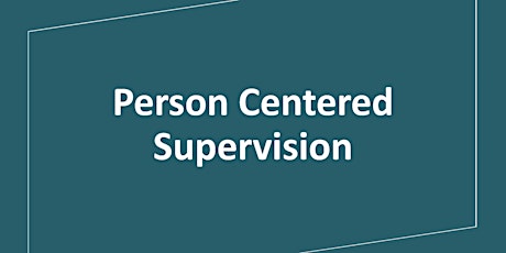 Person Centered Supervision primary image