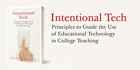 Reading Group: "Intentional Tech" by Derek Bruff primary image