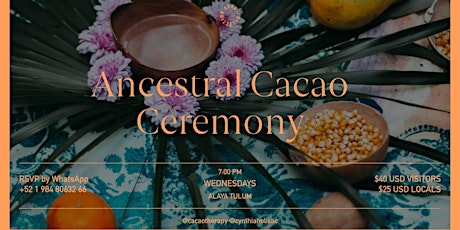 Imagen principal de Ancestral Cacao Ceremony at Alaya Tulum by Cynthia Holistic Experiences