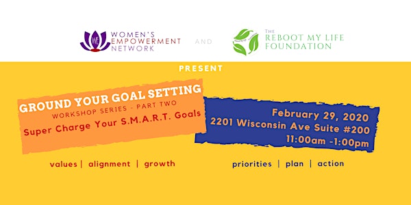 Grounding Your Goal Setting Workshop  Series