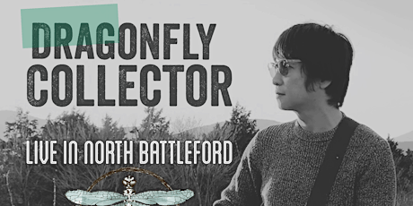 DRAGONFLY COLLECTOR Live in North Battleford primary image