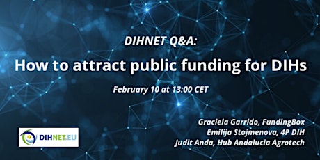 DIHNET Q&A: How to attract public funding for DIHs primary image