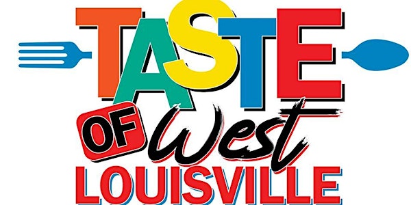 6th Annual Taste of West Louisville Pre-Derby Kick-Off