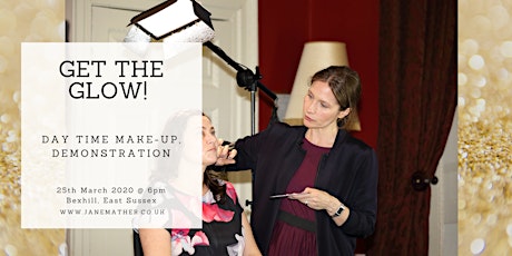 "Get The Glow" Make-up Demonstration primary image