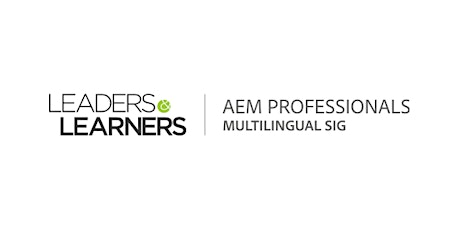 AEM Multilingual SIG Event: AEM Translation Connectors and more primary image