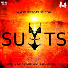 "SUITS" Carnival Breakfast Cooler Cruise 2015 primary image